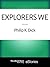 Explorers We