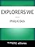 Explorers We
