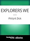 Explorers We
