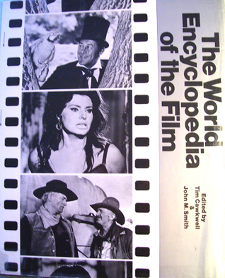 The World Encyclopedia of the Film (Hardcover)