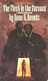 The Flesh in the Furnace by Dean R. Koontz