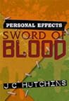 Personal Effects: Sword of Blood Personal Effects: Sword of Blood