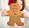 Oh What Fun! - Christmas Traditions For Kids 1-92