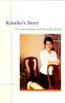 Kaneko's Story: A...