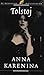 Anna Karenina by Leo Tolstoy Anna Karenina by Leo Tolstoy