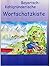 Bayerisch-Kahlgründerische Wortschatzkiste by Kerstin Gröger