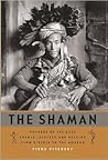The Shaman: Voyag...