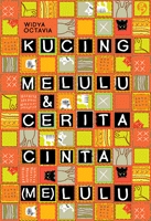 Kucing Melulu dan Cerita Cinta Me(Lulu)