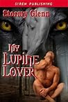 My Lupine Lover by Stormy Glenn