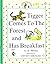 Tigger Comes to the Forest and Has Breakfast by A.A. Milne