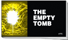 The Empty Tomb (Tract)