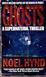 Ghosts by Noel Hynd