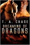 Dreaming of Dragons by T.A. Chase