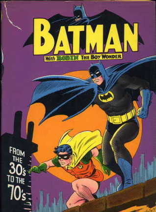 Batman: From the 30's to the 70's (Hardcover)