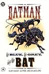 Batman: The Blue,...