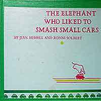 The Elephant Who Liked to Smash Small Cars (Hardcover)