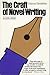 The Craft of Novel Writing: A Practical Guide