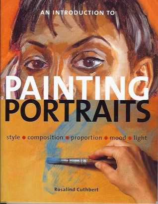 An Introduction to Painting Portraits (Hardcover)
