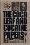 The Coca Leaf and Cocaine Papers