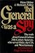 The General was a Spy: The ...
