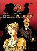L'etoile du désert, tome 1