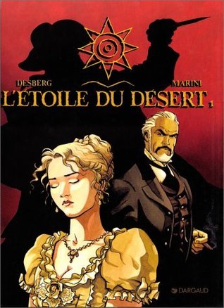 L'etoile du désert, tome 1 (Paperback)
