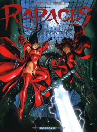 Rapaces, tome 3 (Hardcover)