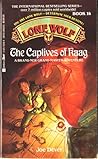 The Captives of Kaag (Lone Wolf, #14)
