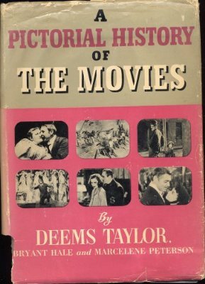 A Pictorial History of the Movies (Hardcover)