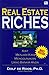 Real Estate Riches  by Dolf de Roos