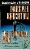 The Terminal Man by Michael Crichton