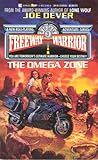 The Omega Zone (Freeway Warrior, #3)