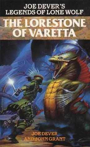 The Lorestone of Varetta (Joe Dever's Legends of Lone Wolf, #10)