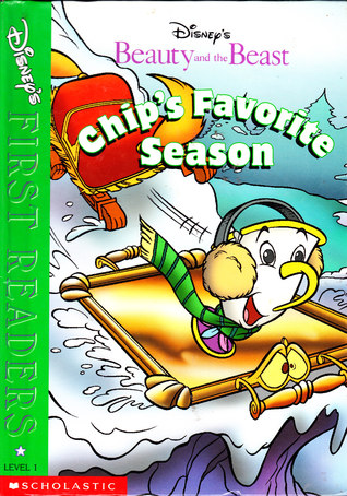 Disneys First Readers Beauty & The Beast Chip's Favorite Season (Hardcover)