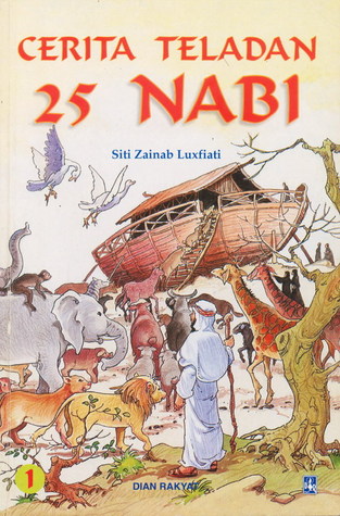 Cerita Teladan 25 Nabi Volume 1 by Siti Zainab Luxfiati