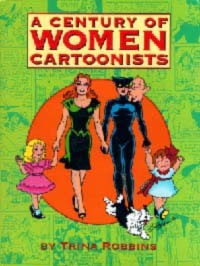 A Century of Women Cartoonists (Paperback)