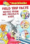 Field Trip Facts:...