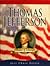 Thomas Jefferson: Father of...
