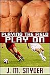 Play On (Playing the Field, #3)