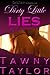 Dirty Little Lies