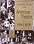 A Pictorial History of the American Theatre, 1900-1956