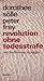 Revolution ohne Todesstrafe: Zwei Berichte aus Nicaragua (German Edition)