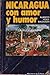 Nicaragua con amor y humor
