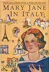 Mary Jane in Italy by Clara Ingram Judson Mary Jane in Italy by Clara Ingram Judson