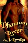 Phantom Lover by A.J. Llewellyn