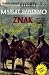 Znak (Tajemnica Czarnych Rycerzy, #1)