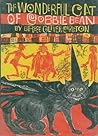The Wonderful Cat of Cobbie Bean by Barbee Oliver Carleton