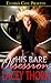 His Bare Obsession (Bare Lo...