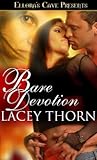 Bare Devotion (Bare Love, #4)