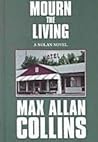 Mourn the Living (Nolan, #8) Mourn the Living (Nolan, #8)